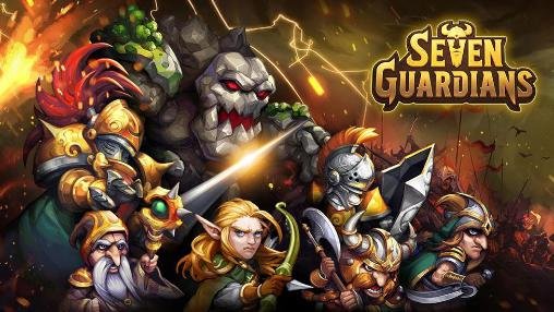 download Seven guardians apk